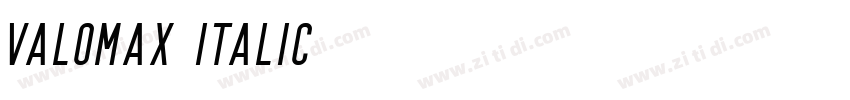 Valomax Italic字体转换